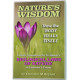Nature’s Wisdom, How the Body Heals Itself – A Study Companion for the Biological Laws
